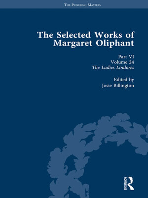 cover image of The Selected Works of Margaret Oliphant, Part VI Volume 24